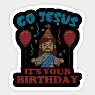 Christmas Your Birthday Jesus Lover Sticker